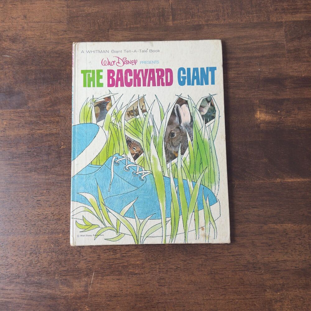 Walt Disney Presents: The Backyard Giant A Whitman Giant Tell-a-Tale Vintage